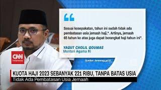 Kuota Haji 2023 Sebanyak 221 Ribu, Tanpa Batas Usia