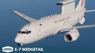 E-7 Wedgetail - Warbird Wednesday Episode #181