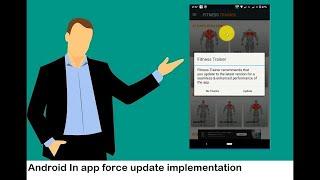 force update android app when new version available example |android force update app |  Codeplayon