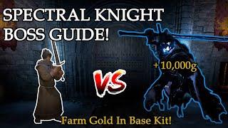 Spectral Knight Longsword Boss Guide! | Dark and Darker