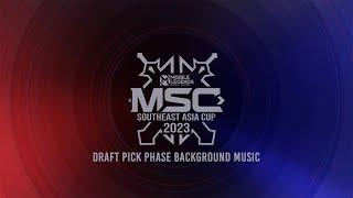 MSC 2023 | Draft Pick Phase Background Music | MLBB