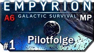 Pilotfolge! | #1 | Let's Play Empyrion Galactic Survival | MP | Alpha 6 | [HD] | Deutsch