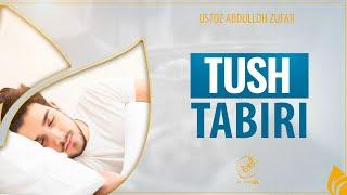 Tush tabiri: O‘qigan maktabimga bordim burunim qonadi | Shayh Abdulloh Zufar Hafizahulloh #tush