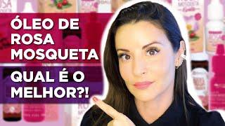 ÓLEO DE ROSA MOSQUETA | Como ESCOLHER?! Aplicação e uso | Como usar?!!!