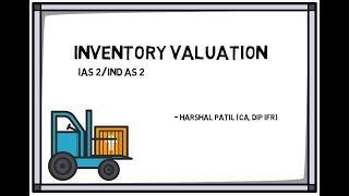 Inventory Valuation - Ind AS 2 / IAS 2