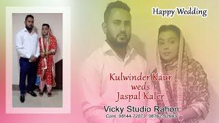 Live Path & Batna Jaggo Ceremony of Kulwinder Kaur  Jaspal Kaler | Vicky Studio Rahon 9814472073