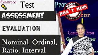 Test, Assessment, Evaluation, Measurement: Nominal, Ordinal, Interval, Ratio (Testing Methods)