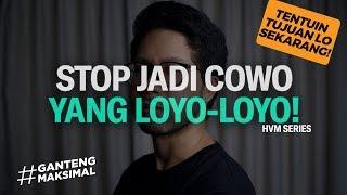 PENTINGNYA SEORANG COWO PUNYA TUJUAN HIDUP - Bro Gamal