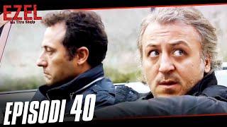 Ezel Episode 40 (Albanian Subtitles)