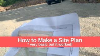 How make a simple site plan - Very basic but worked!