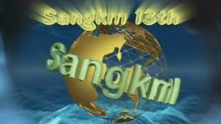 Sangkm 13th Copy Video 2020