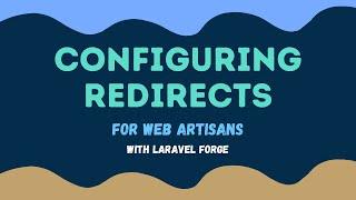 Configuring Nginx Redirect Rules in Laravel Forge