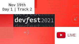 #DevFest 2021 | Nov 19th [Day 1 Track 2] ️ Google Developers North America