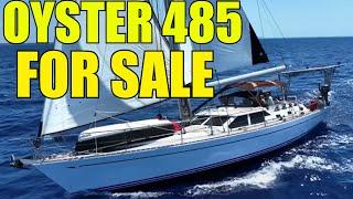 Ep. 38 An Oyster 485 for sale, from Sailing Zingaro - A quick look at this beautiful boat