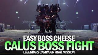 Easy Calus Boss Cheese - Final Lightfall Mission Desperate Measures (Legendary) [Destiny 2]