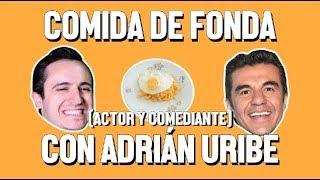 COMIDA DE FONDA Y ADRIÁN URIBE - ÑAMÑAM (Episodio 20)