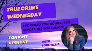 True Crime Wednesday