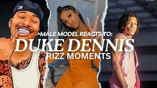 MALE MODEL Reacts To DUKE DENNIS RIZZ Moments!