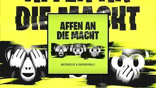 Anstandslos & Durchgeknallt - Affen an die Macht