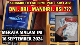 BPNT PKH CAIR MALAM INI 16 SEPTEMBER 2024 BISA DICEK BAGI KPM KATEGORI INI