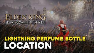 Elden Ring DLC Lightning Perfume Bottle Weapon Location