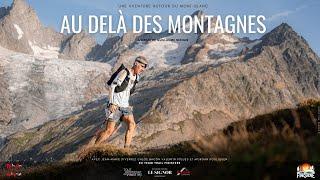 Au delà des montagnes - UTMB