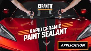 Cerakote Rapid Ceramic Paint Sealant Kit | Application Video