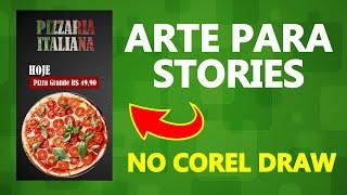 COMO FAZER ARTE PARA STORIES DO INSTAGRAM NO COREL DRAW