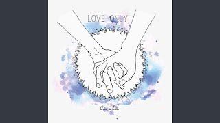 Love Only