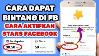 cara dapat bintang di facebook | cara dapat stars di facebook | cara aktifkan bintang di FB