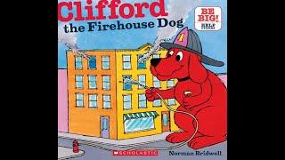 Clifford - the Firehouse Dog - Kids Read Aloud Audiobook