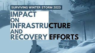 Winter Storm 2023: Impact and Recovery