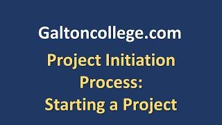 Project Initiation Process: Starting a project