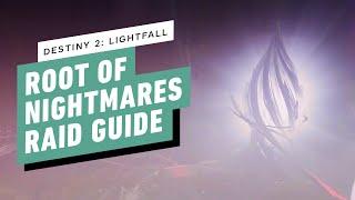 Destiny 2 - Root of Nightmares Raid Guide