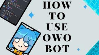 How to use owo bot | how to use owo bot in hindi | owo bot kaise use karte hain