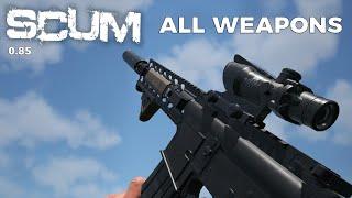 SCUM - All Weapons