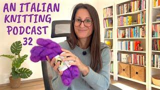 An Italian Knitting Podcast Ep. 32 | "Poppy Sweater", BERLIN Scarf, December Bow, crochet, advent