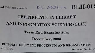 IGNOU CLIS BLII-012 DEC 2023 Part 2!! SOLVED PAPER!!CLIS!!BLII-012!!LIBRARY  & INFORMATION SCIENCE