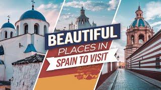 Wonders of Spain | Amazing Places to visit in Spain 