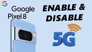 How To Turn 5G ON / OFF On Google Pixel 8 / Pixel 8 Pro