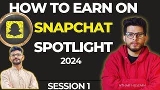 How to make money on spotlight snapchat | PART 1 #snapchatmonetization