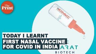 What is the new nasal vaccine for Covid created by Bharat Biotech?