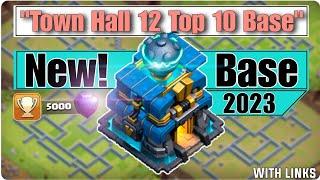 Th12 Most Powerful Top 10 Bases 2023 (With copy link ) | Th12 best base layouts | TH12 Base