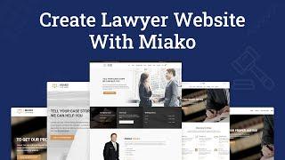 Create Lawyer and Law Firm Website With Miako WordPress Theme