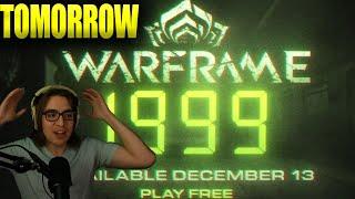 WARFRAME 1999 OUT! Live Trailer Reaction!