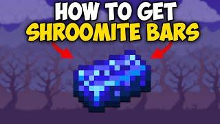 How to Get Shroomite Bars in Terraria 1.4.4.9 | Shroomite bars craft