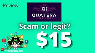 Honest Review Of Quatera.tech Scam Or Legit? By Ghost pays