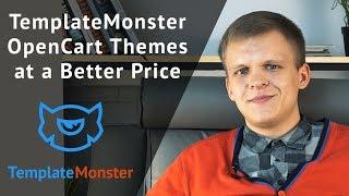 TemplateMonster OpenCart Themes at a Better Price