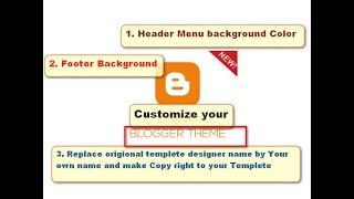 How to change your Blogger header and footer Menu Background  Blogger Template Customization-2020