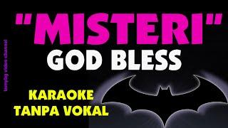 God Bless - Misteri. Karaoke - Tanpa vokal.